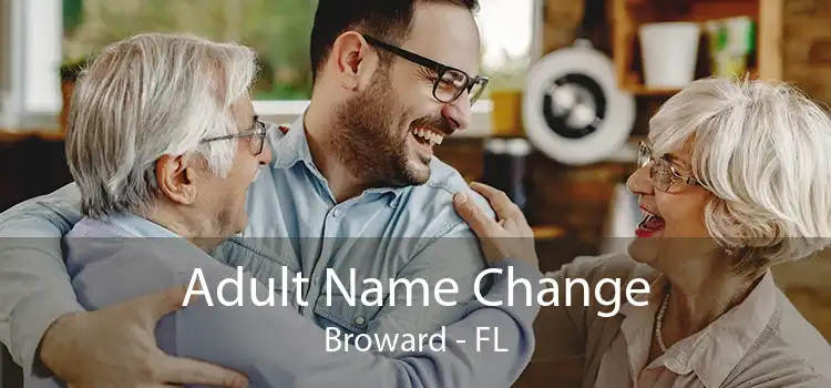 Adult Name Change Broward - FL