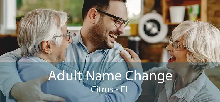 Adult Name Change Citrus - FL