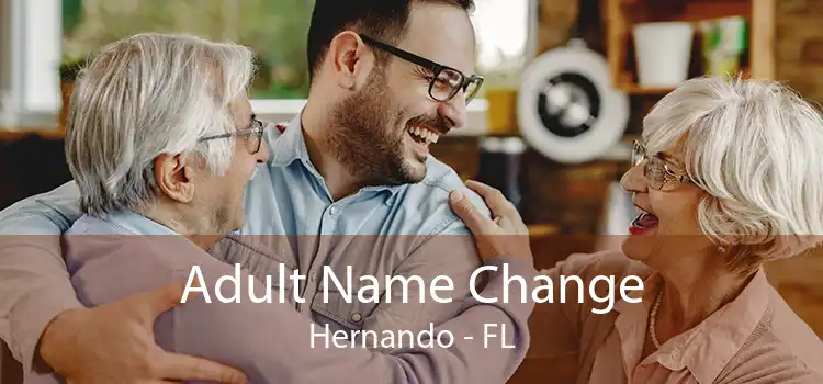 Adult Name Change Hernando - FL