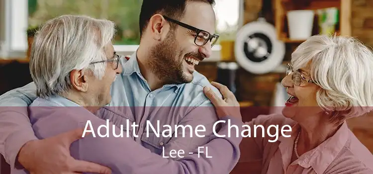 Adult Name Change Lee - FL