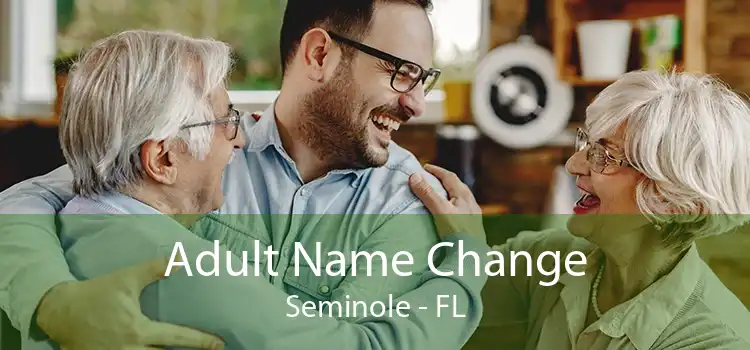 Adult Name Change Seminole - FL