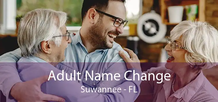 Adult Name Change Suwannee - FL