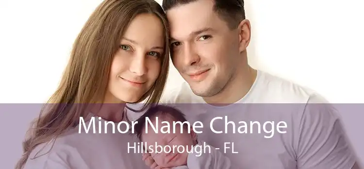 Minor Name Change Hillsborough - FL