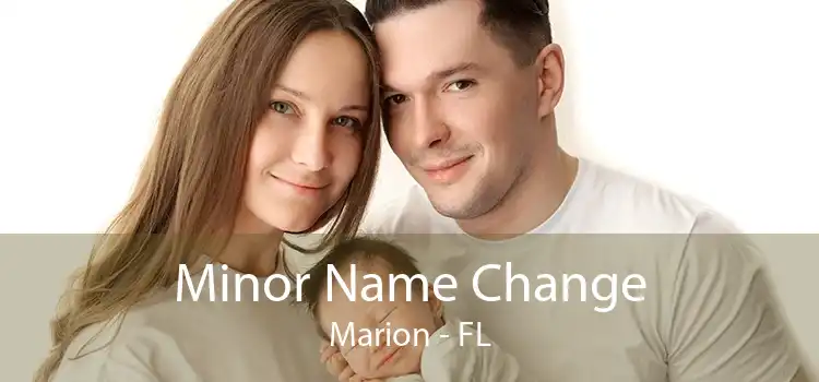 Minor Name Change Marion - FL