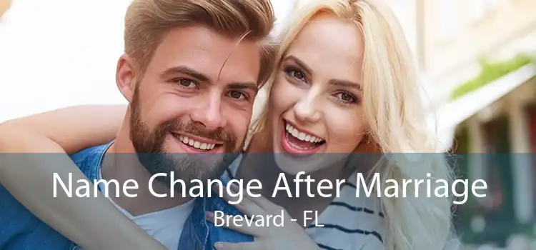 Name Change After Marriage Brevard - FL