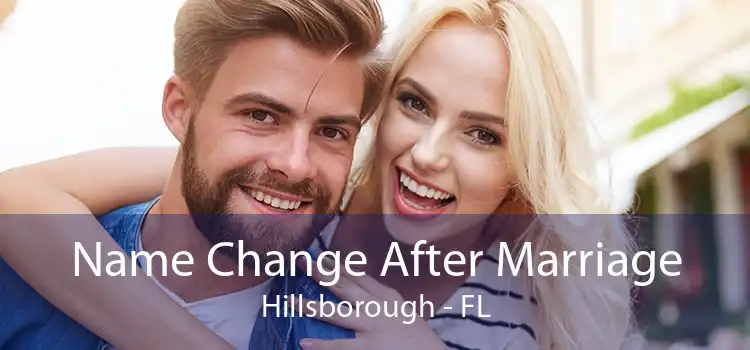 Name Change After Marriage Hillsborough - FL