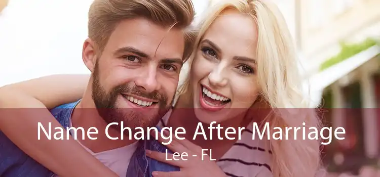 Name Change After Marriage Lee - FL