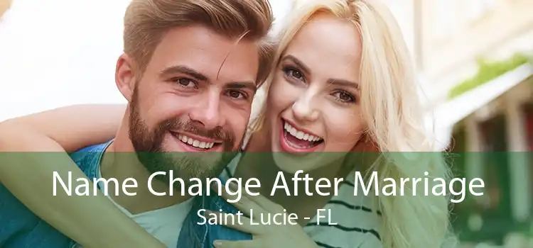 Name Change After Marriage Saint Lucie - FL